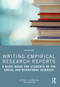 Writing Empirical Research Reports (A Basic Guide for Students of the Social and Behavioral Sciences) - 9781032136806 by Melisa C. Galvan, 9781032136806