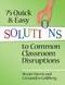 75 Quick and Easy Solutions to Common Classroom Disruptions - 9781596672093 by Bryan Harris, Cassandra Goldberg, 9781596672093