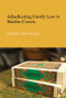 Adjudicating Family Law in Muslim Courts by Elisa Giunchi, 9781138687387