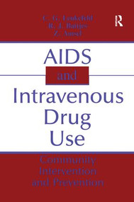 AIDS and Intravenous Drug Use (Community Intervention & Prevention) - 9781138988415 by C. G. Leukefeld, Robert J. Battjes, Z. Amsel, 9781138988415