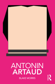 Antonin Artaud - 9780367029791 by Blake Morris, 9780367029791