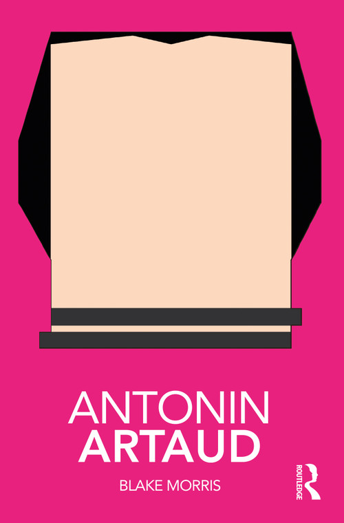 Antonin Artaud - 9780367029791 by Blake Morris, 9780367029791