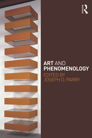 Art and Phenomenology - 9780415774505 by Joseph Parry, 9780415774505