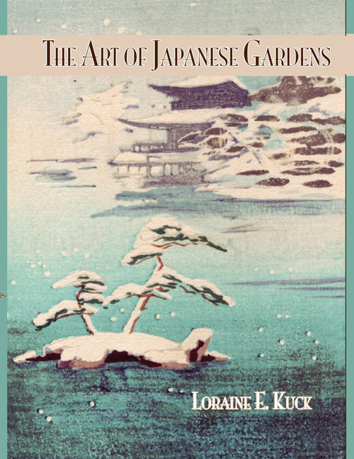 Art Of Japanese Gardens by Loraine E. Kuck, 9781138987531