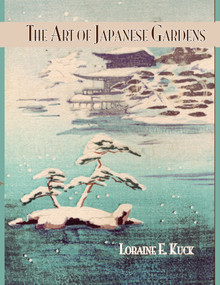 Art Of Japanese Gardens by Loraine E. Kuck, 9781138987531