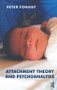 Attachment Theory and Psychoanalysis - 9781855753310 by Peter Fonagy, 9781855753310