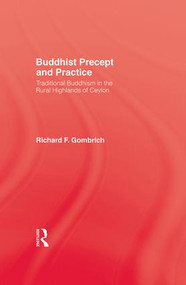 Buddhist Precept & Practice by Gombrich, 9781138987999