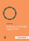 Building a Sustainable Supply Chain by Gareth Kane, 9781909293786