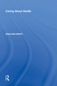Caring About Health - 9781138619029 by Stan van Hooft, 9781138619029
