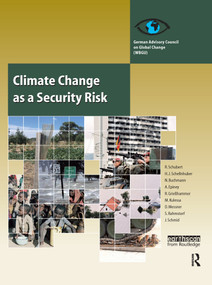 Climate Change as a Security Risk - 9781844077618 by Hans Joachim Schellnhuber, 9781844077618