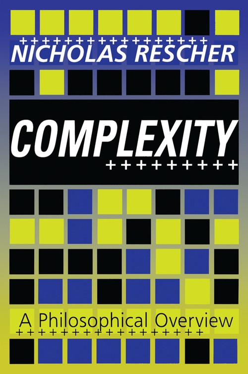 Complexity (A Philosophical Overview) - 9781138508378 by Nicholas Rescher, 9781138508378