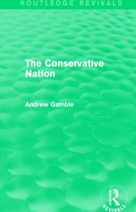 The Conservative Nation (Routledge Revivals) - 9781138791251 by Andrew Gamble, 9781138791251