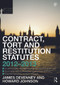 Contract, Tort and Restitution Statutes 2012-2013 by James Devenney, Howard Johnson, 9780415633819