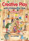Creative Play with Children at Risk by Sue Jennings, 9781909301818