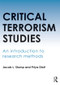 Critical Terrorism Studies (An Introduction to Research Methods) - 9780415620475 by Jacob Stump, Priya Dixit, 9780415620475