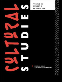 Cultural Studies 10.3 by Lawrence Grossberg, Della Pollock, 9780415145695