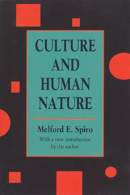 Culture and Human Nature by Horace Kallen, Melford E. Spiro, 9781560007029