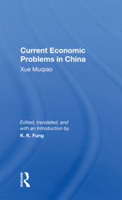 Current Economic Problems In China - 9780367169220 by Kwok-Kwan Fung, 9780367169220