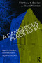 A Dangerous Place to Be (Identity, Conflict, and Trauma in Higher Education) by Matthew H. Bowker, David P. Levine, 9781782204992