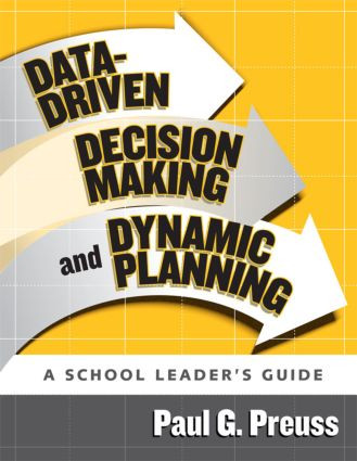 Data-Driven Decision Making and Dynamic Planning - 9781596670709 by Paul Preuss, 9781596670709