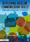 Developing Baseline Communication Skills (Games and Activities for 3-5 year olds) by Catherine Delamain, Jill Spring, 9780815354925