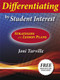 Differentiating by Student Interest (Practical Lessons and Strategies) - 9781596670471 by Joni Turville, 9781596670471