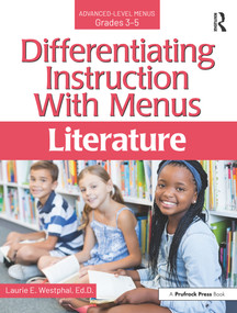 Differentiating Instruction With Menus (Literature (Grades 3-5)) by Laurie E. Westphal, 9781618219466