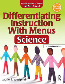 Differentiating Instruction With Menus (Science (Grades 6-8)) by Laurie E. Westphal, 9781618216366