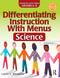 Differentiating Instruction With Menus (Science (Grades 6-8)) by Laurie E. Westphal, 9781618216366