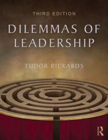 Dilemmas of Leadership by Tudor Rickards, 9781138814745