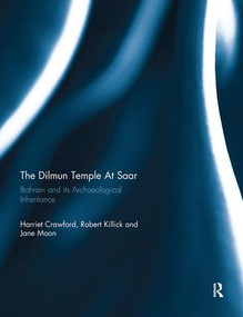 Dilmun Temple At Saar by Harriet Crawford, Robert Killick, Jane Moon, 9781138967700