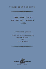 The Discovery of River Gambra (1623) by Richard Jobson - 9781032319421 by Richard Jobson, David P. Gamble, P.E.H. Hair, 9781032319421