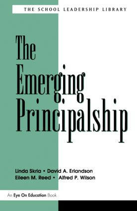 Emerging Principalship, The - 9781930556119 by Linda Skrla, 9781930556119