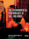 The Environmental Performance of Tall Buildings - 9781138993488 by Joana Carla Soares Goncalves, 9781138993488