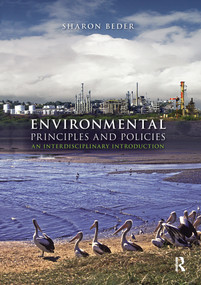 Environmental Principles and Policies (An Interdisciplinary Introduction) - 9781844074044 by Sharon Beder, 9781844074044