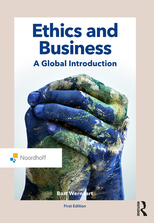Ethics and Business (A Global Introduction) by Bart Wernaart, 9789001865184