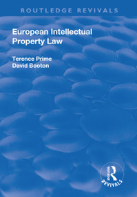 European Intellectual Property Law - 9780415791571 by Terence Prime, 9780415791571