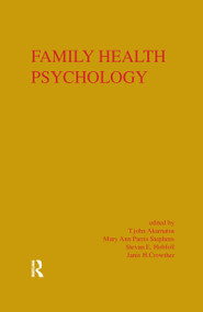 Family Health Psychology - 9781138969575 by T. John Akamatsu, Janis H. Crowther, Stevan E. Hobfoll, Ann P. Stephens, 9781138969575