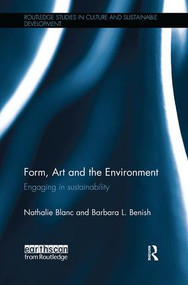 Form, Art and the Environment (Engaging in Sustainability) - 9781138597525 by Nathalie Blanc, Barbara Benish, 9781138597525