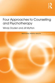 Four Approaches to Counselling and Psychotherapy - 9781138121614 by Windy Dryden, Jill Mytton, 9781138121614