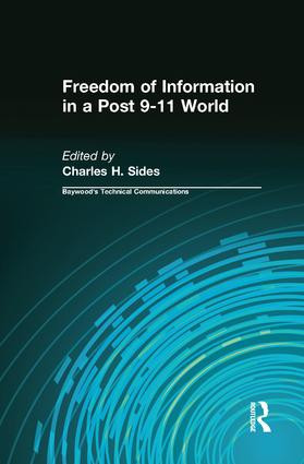 Freedom of Information in a Post 9-11 World - 9781138638020 by Charles Sides, 9781138638020