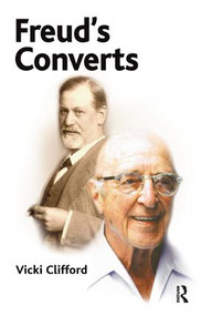 Freud's Converts - 9781855755369 by Vicki Clifford, 9781855755369