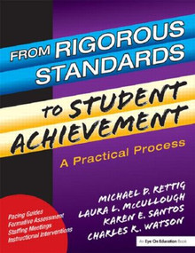 From Rigorous Standards to Student Achievement - 9781930556621 by Laura Mc Cullough, 9781930556621