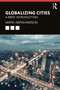 Globalizing Cities (A Brief Introduction) - 9781138743953 by Mark Abrahamson, 9781138743953