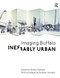 Ineffably Urban: Imaging Buffalo - 9781138271920 by Miriam Paeslack, 9781138271920