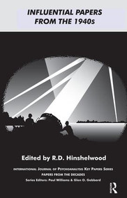 Influential Papers from the 1940s - 9781855753037 by R.D. Hinshelwood, 9781855753037
