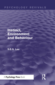 Instinct, Environment and Behaviour (Psychology Revivals) - 9781138850453 by Stephen Lea, 9781138850453