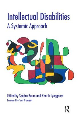 Intellectual Disabilities (A Systemic Approach) - 9781855753167 by Sandra Baum, Henrik Lynggaard, 9781855753167