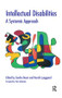 Intellectual Disabilities (A Systemic Approach) - 9781855753167 by Sandra Baum, Henrik Lynggaard, 9781855753167
