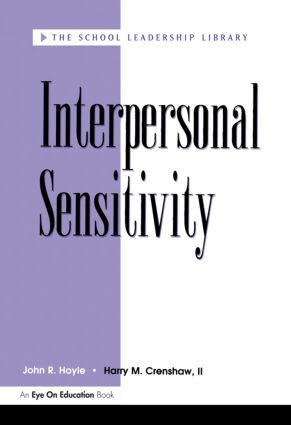 Interpersonal Sensitivity by Harry Crenshaw, John Hoyle, 9781883001292